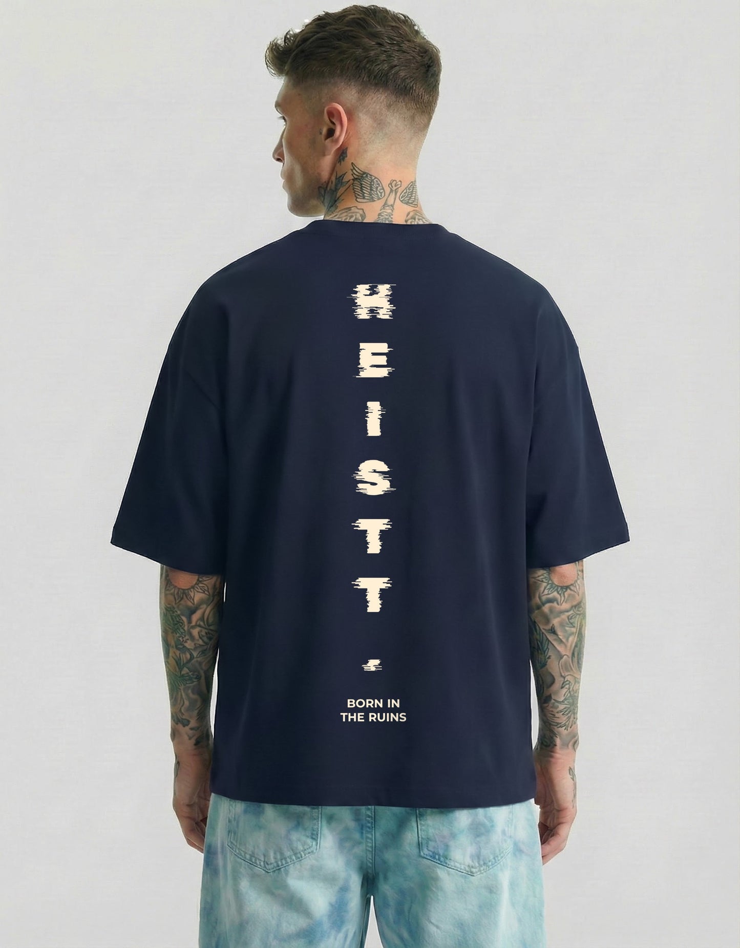 BORN IN THE RUINS | OVERSIZED - Heistt