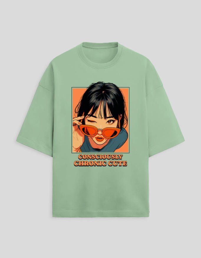 CHRONIC CUTE | OVERSIZED - Heistt